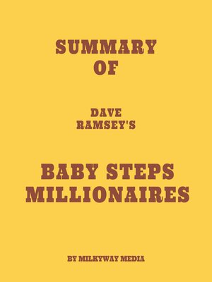 cover image of Summary of Dave Ramsey's Baby Steps Millionaires